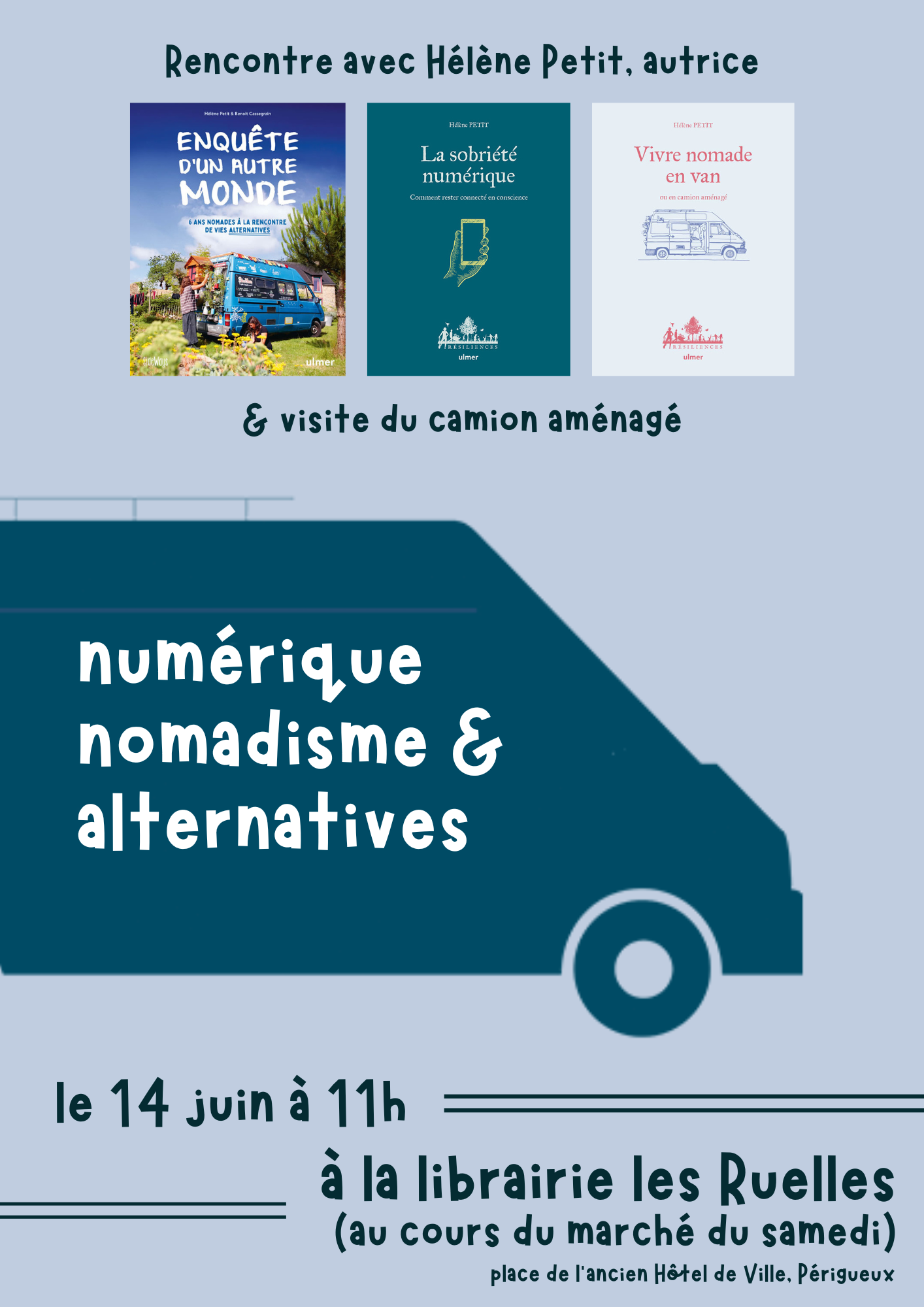 Numérique, nomadisme & alternatives - Rencontre avec Hélène Petit et visite d'un camion aménagé