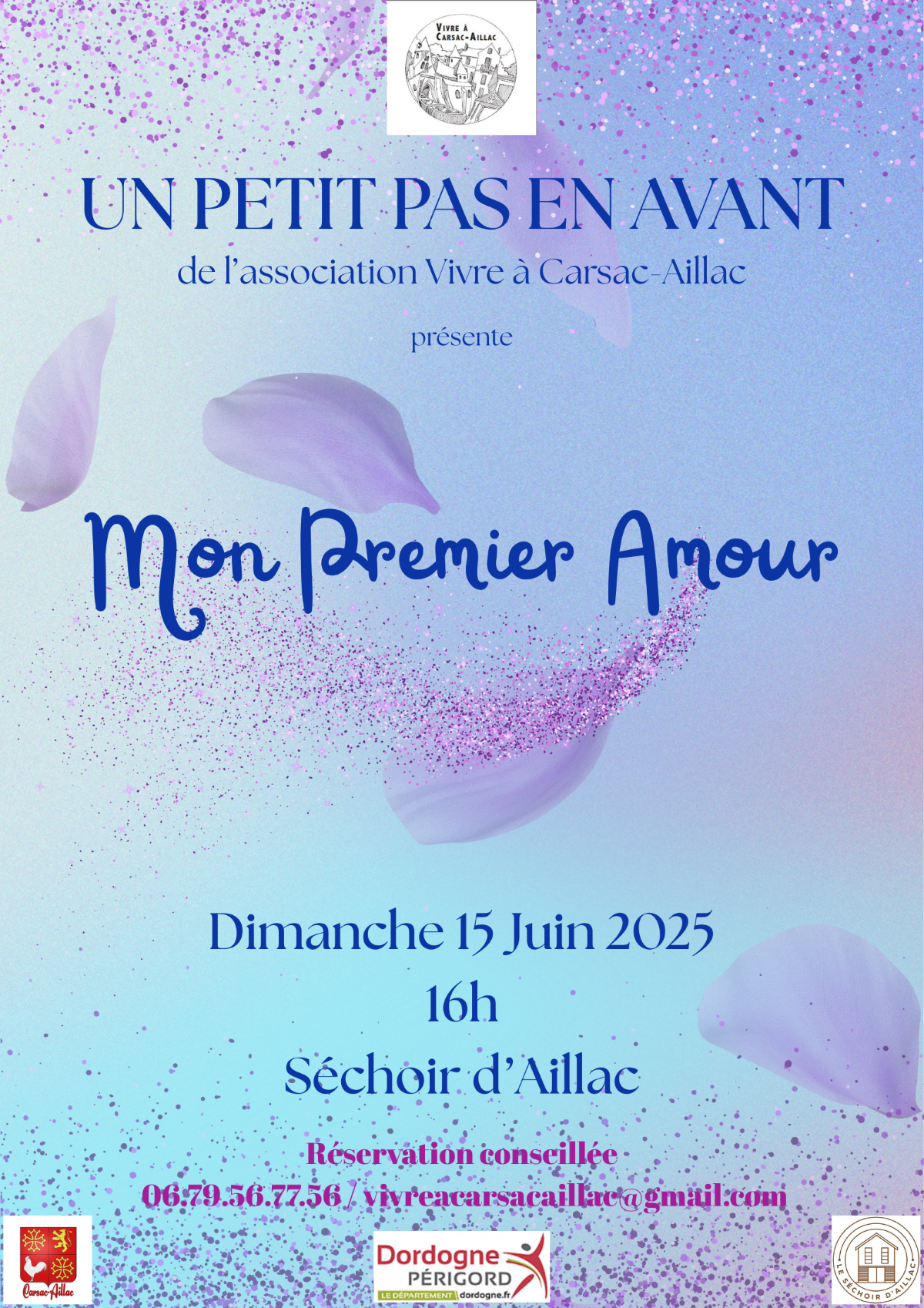 Spectacle Un Petit Pas en Avant de l'association Vivre à Carsac-Aillac"Mon premier Amour"